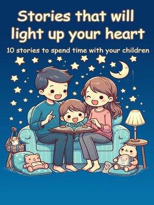 cover image of Stories that will light up your heart